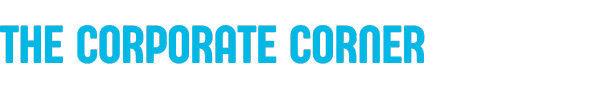 CORPORATE CORNER